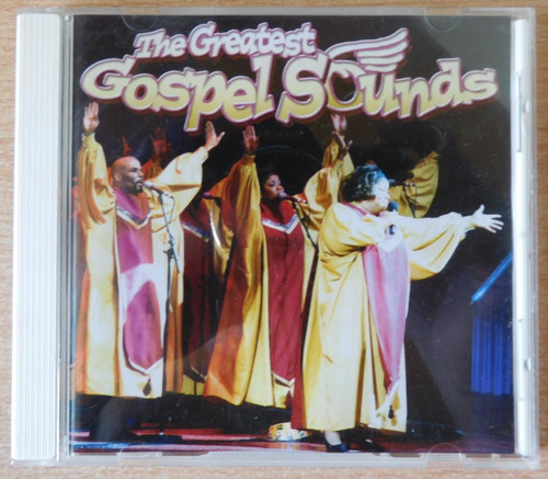 The greatest gospel sounds - greatest,