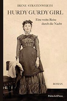 Hurdy gurdy girl - hurdy, eine