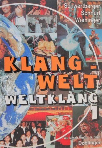 Klang welt weltklang wir - klang-welt, 1