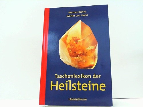 Taschenlexikon der heilsteine - der,