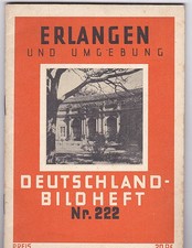 Deutschland Bildheft Nr. 222 : Erlangen und Umgebung
