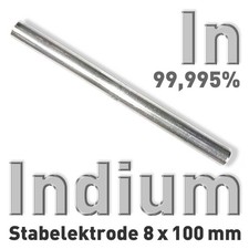Indium-Elektrode Ø 8 mm x 100