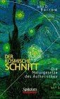 Der kosmische schnitt die - der,
