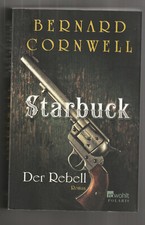 +++ BERNARD CORNWELL +++ STARBUCK - DER REBELL +++ T