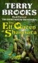 The elf queen shannara - the,
