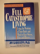 Full Catastrophe Living by Jon