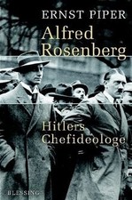 Alfred Rosenberg: Hitlers Chefideologe von Piper, E... | Buch | Zustand sehr gut