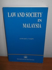 Recht und Gesellschaft in Malaysia - Anwarul Yaqin (Pb, 2002) - selten - sehr guter Zustand