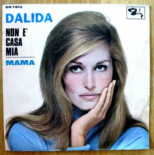 Dalida non casa mia - dalida, mia/mama