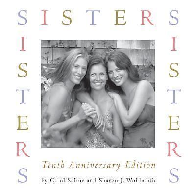 Sisters 10th anniversary - -,