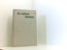 Das praktische Gartenbuch -