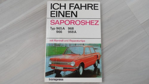 Ich fahre einen - , saporoshez