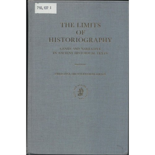 The limits historiography - the,