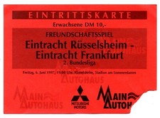 Ticket FSP Eintracht Rüsselsheim - Eintracht Frankfurt 06.07.1997