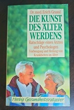 Die Kunst des Älterwerdens -