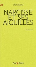 Narcisse et ses aiguilles von