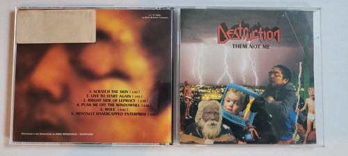 Destruction them not me - them,