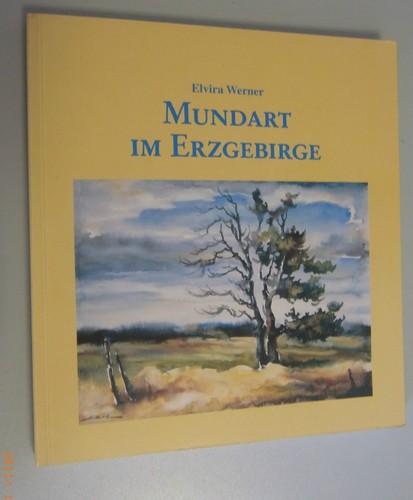 Mundart erzgebirge elvira - mundart,