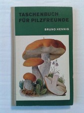 Taschenbuch für Pilzfreunde
