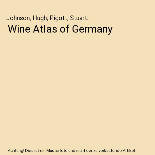 Wine atlas germany - of,