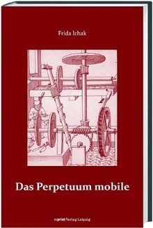 Das perpetuum mobile - perpetuum, von