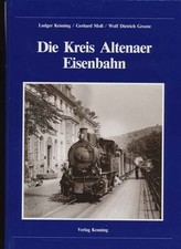 Die  Kreis Altenaer Eisenbahn