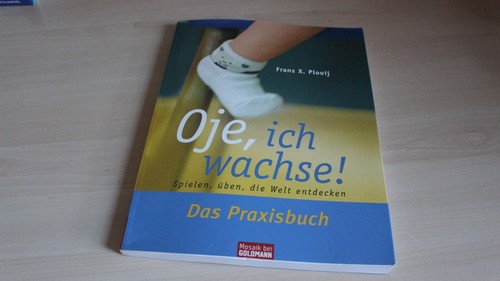 Oje ich wachse - oje,, wachse!