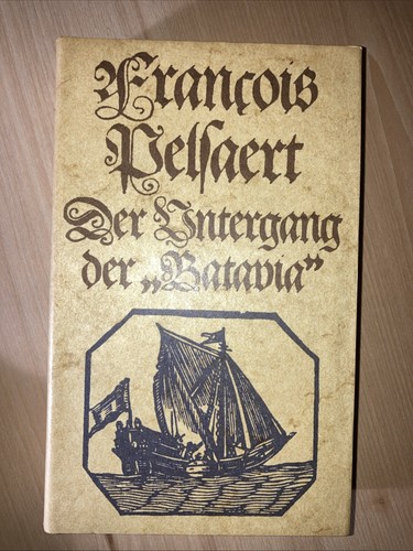 Pelsaert untergang der - f.,