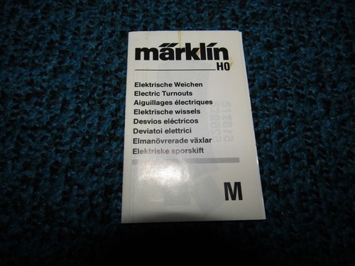Märklin gebrauchsanweisung - ho,