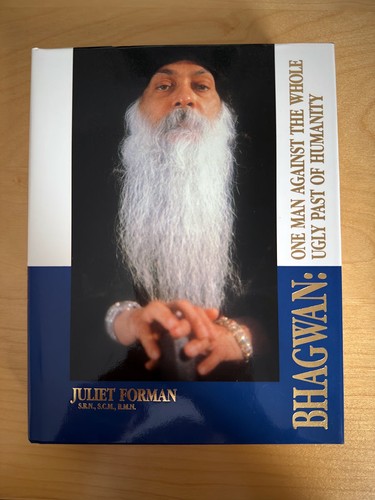 Bhagwan one man against the - man,