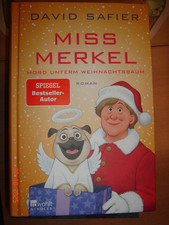Miss Merkel - Mord unterm Weihnachtsbaum : David Safier (2025) gebundene Ausg.