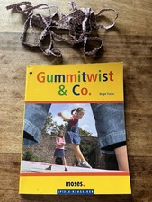 Gummitwist & Co., Buch (Anleitung) und  Gummitwist
