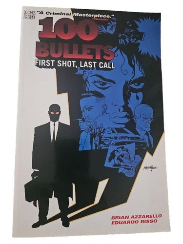 100 bullets first - 100, last