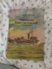 Mineskibene Elsass og Ostmark