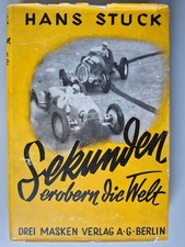 Antiquarisches Buch "Sekunden erobern die Welt" Hans Stuck 1939 67 Abbildungen