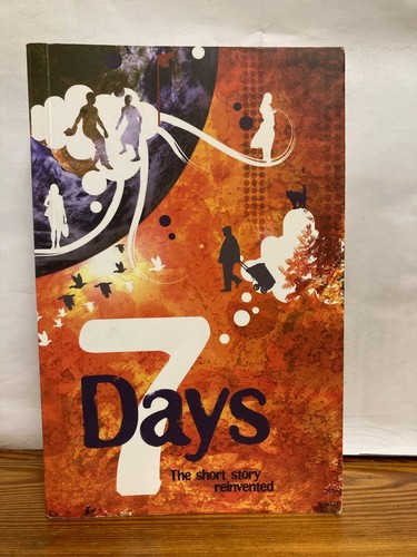 Seven days the short story - the,