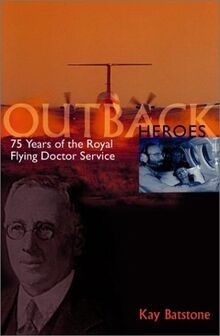 Outback heroes years of - heroes:,