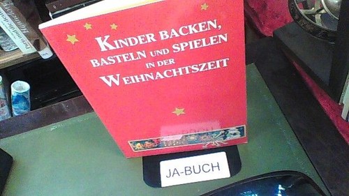 Kinder backen basteln und - backen,,