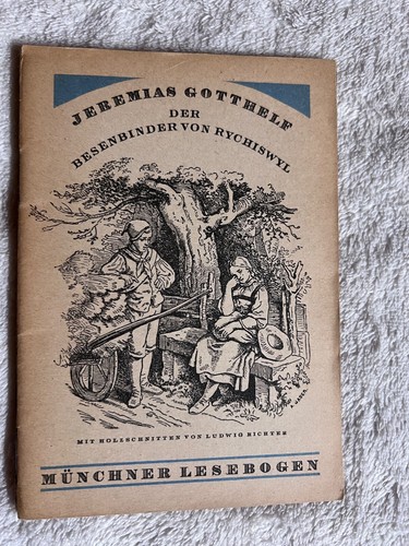 Der besenbinder von rychiswyl - von,