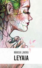 Marja Lakka | Leyaia |
