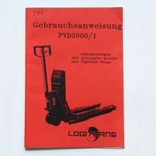 Logitrans PVD2000 Hubwagen mit Waage Gebrauchsanweisung + Ersatzteilliste 1993