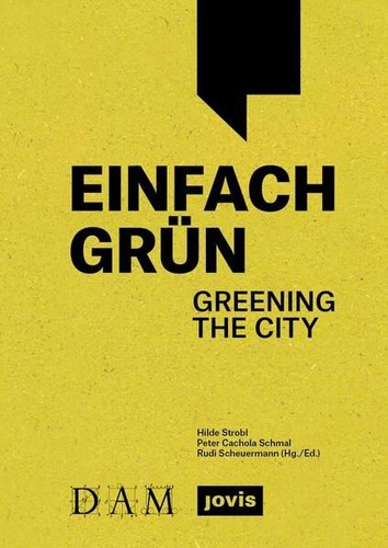 Einfach grün greening - -,