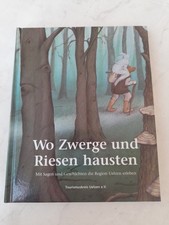 Wo Zwerge und Riesen hausten 