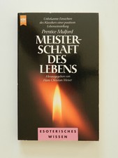 Prentice Mulford Meisterschaft des Lebens Heyne Taschenbuch Buch