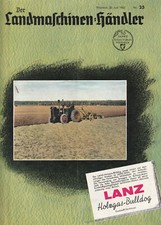 Traktor Zeitung Nr 25 von 1942 Der Landmaschinen Händler Original