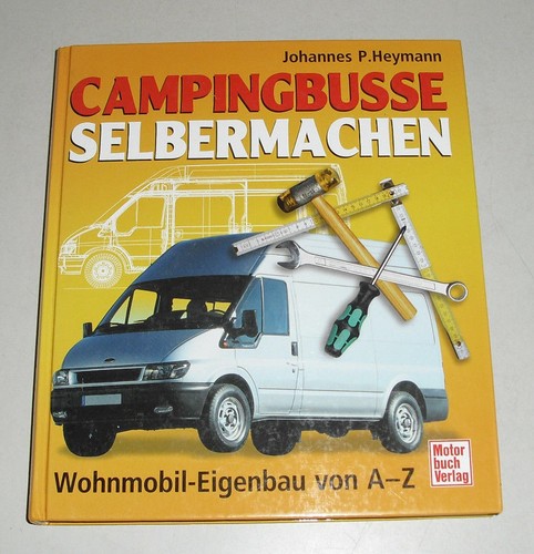 Wohnmobil-Eigenbau-Anleitung