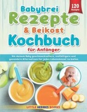 Babybrei Rezepte  Beikost