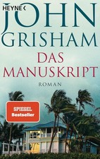 Das Manuskript: Roman von Grisham, John | Zustand gut #49