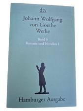 Goethe Werke Romane Novellen I