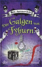 Der Galgen von Tyburn (Peter Grant, Bd 6) von Ben Aaronovitch ☆Guter Zustand☆
